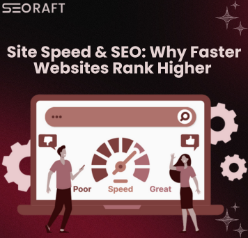 Why Fast Websites Perform Better in SEO Rankings | Seoraft