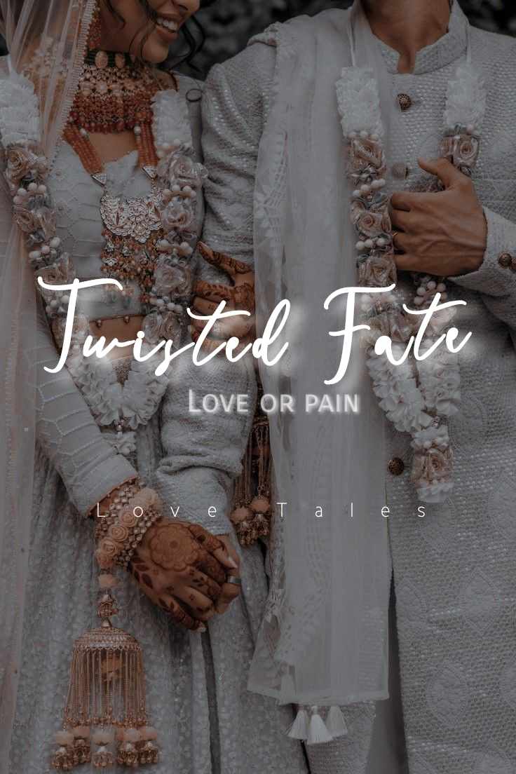 TWISTED FATE : Love or pain