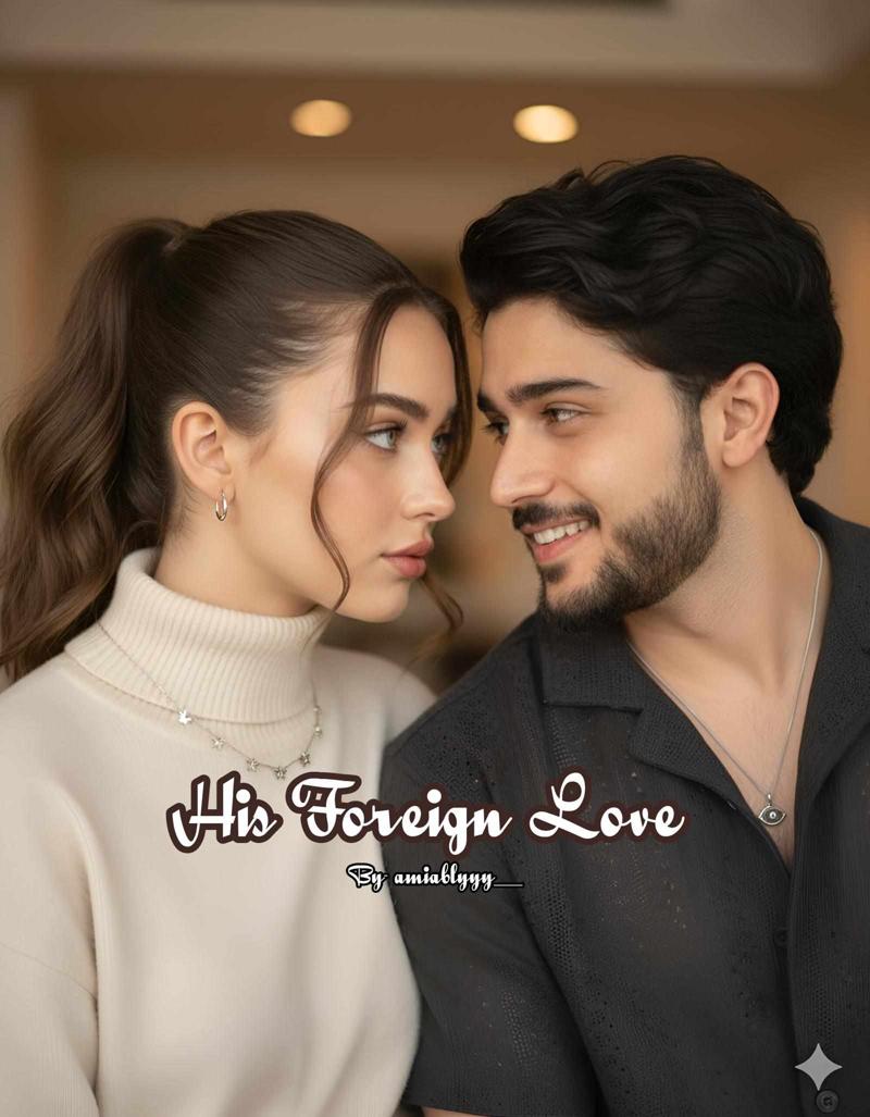 His Foreign Love