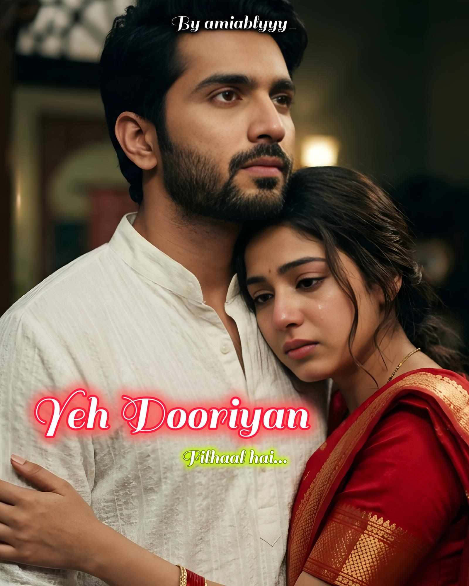 Yeh Dooriyan
