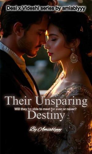 Their Unsparing Destiny