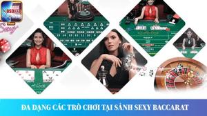 Sexy Baccarat - Xổ Số 333: Chơi Baccarat Sôi Động, Gặp Gỡ Các Dealer Xinh Tươi