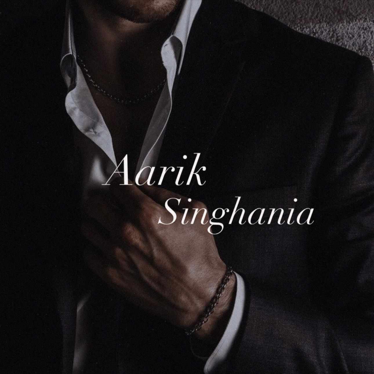 Aarik Singhania