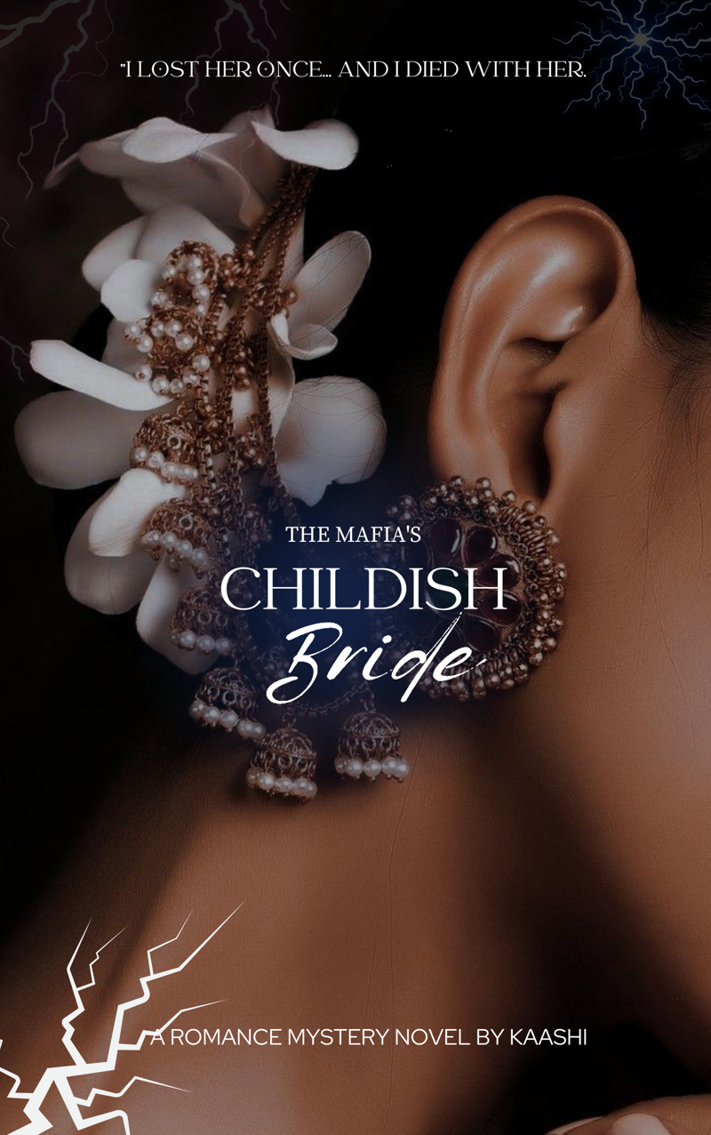 The Mafia's childish Bride  complete ✓✓