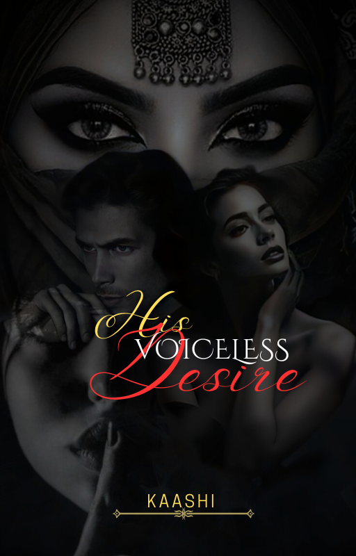 His voiceless Desire