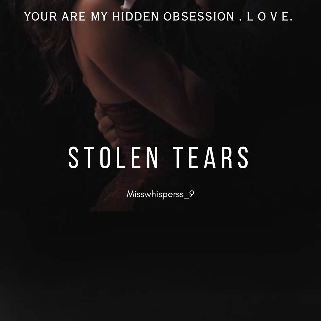 STOLEN TEARS