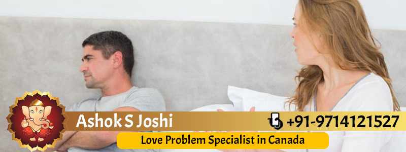 Love Problem Specialist in Canada