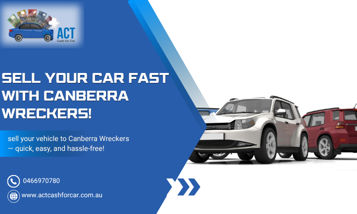 ACT Cash for Car – The Best Place for Used Cars in Canberra
