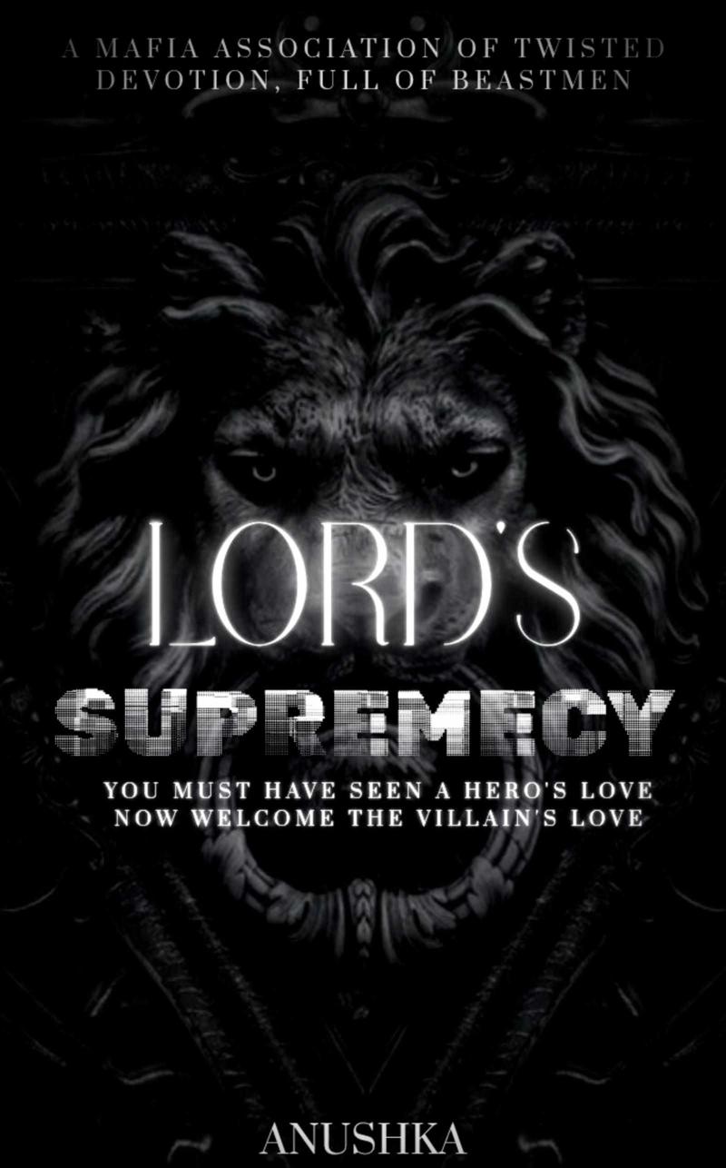Lord's Supremecy || 18+