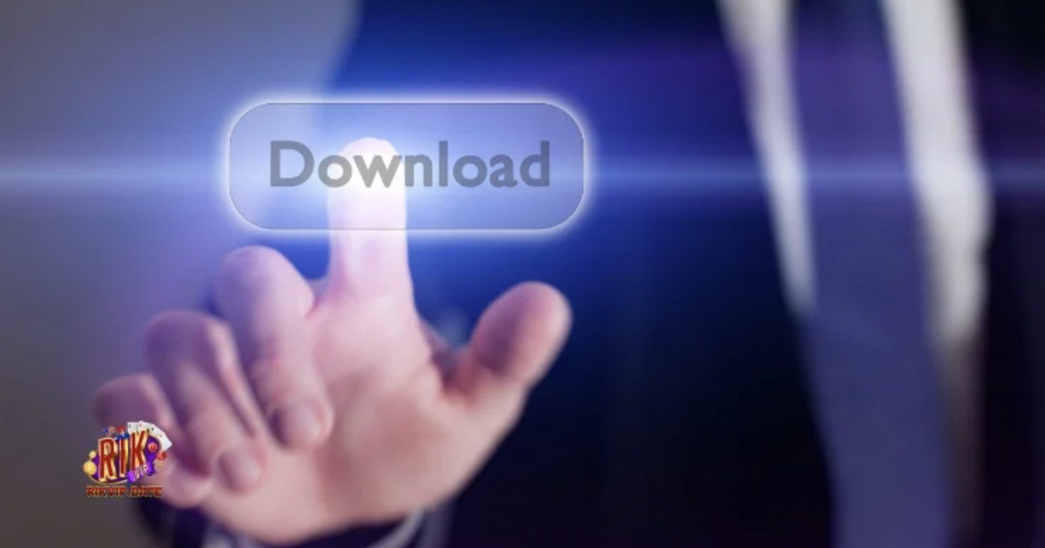 Hướng dẫn tải App RIKVIP nhanh chóng và an toàn