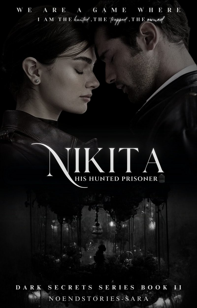 Nikita : His Hunted Prisoner |18+| โ
