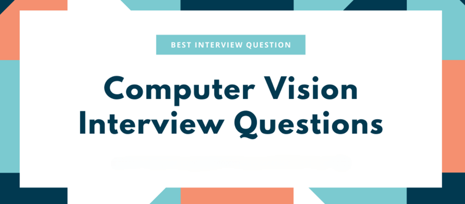 Computer Vision Interview Questions: Key Concepts on Accuracy, Precision, and Recall