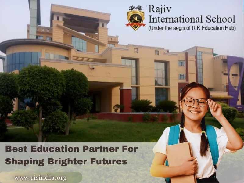 Rajiv International School: Best School to Nurture little ones for a Bright Futures in Mathura
