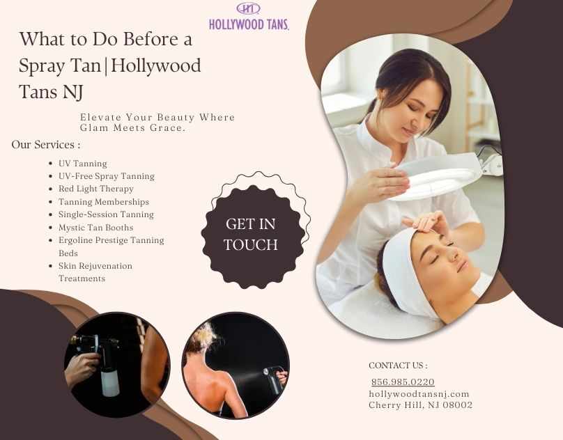 What to Do Before a Spray Tan | Hollywood Tans NJ