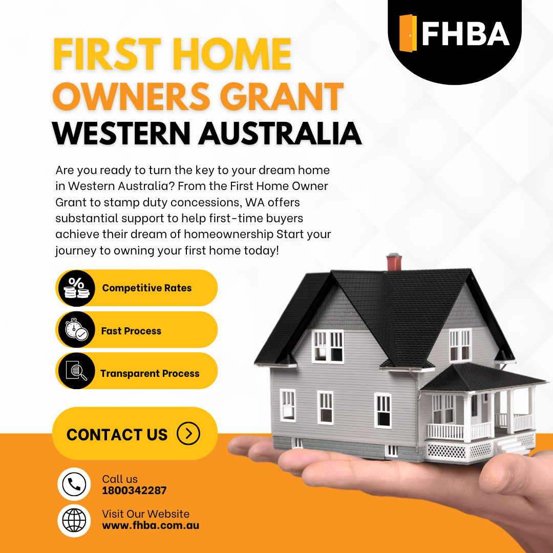 Understanding the First Home Owners Grant in Western Australia
