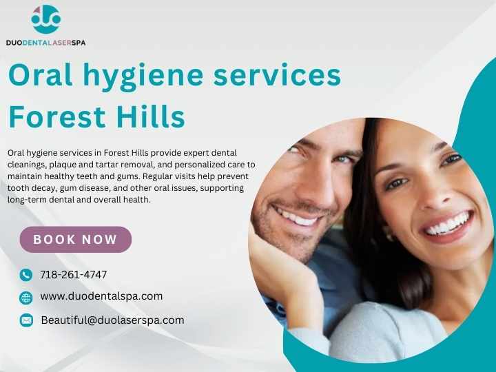Oral hygiene services Forest Hills