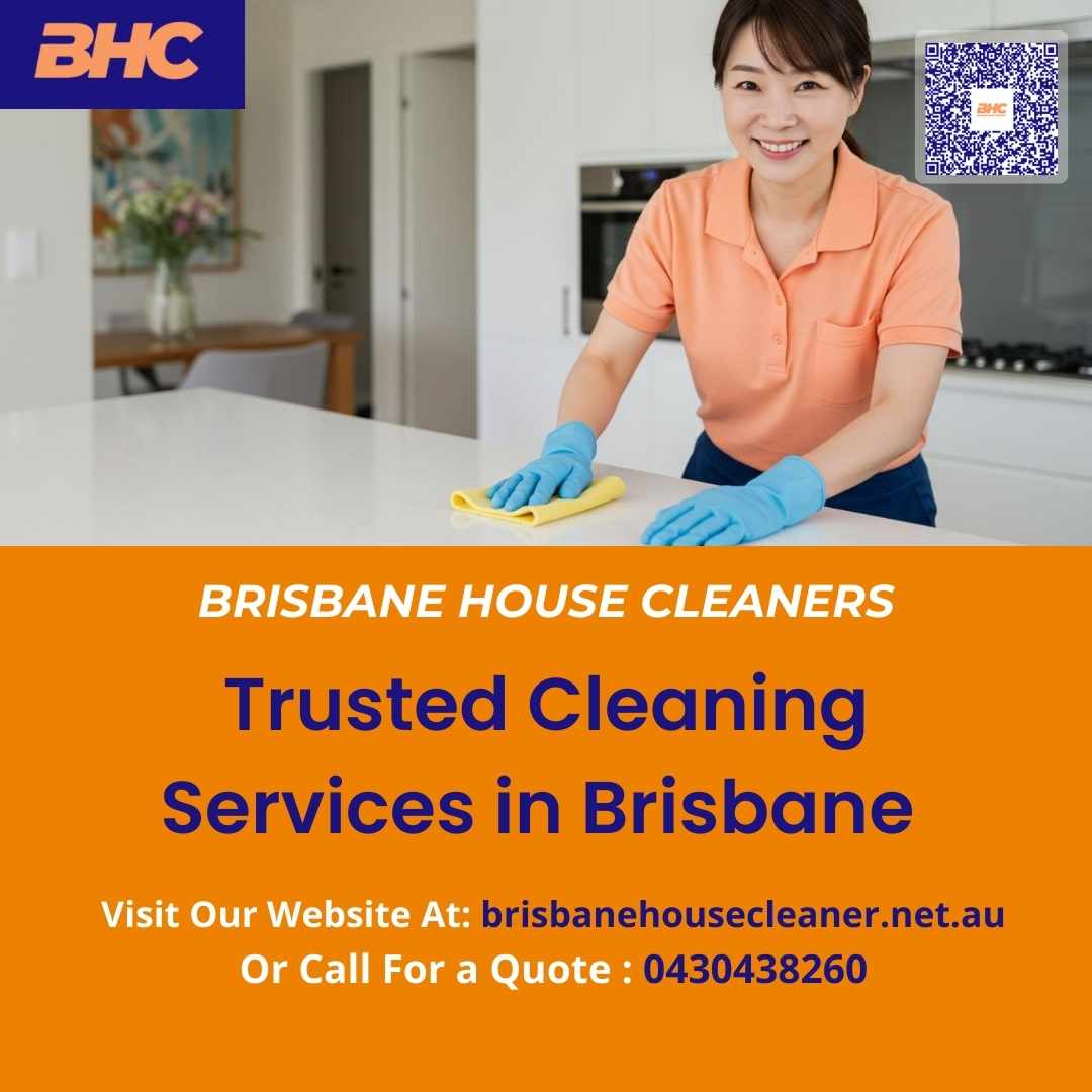 Trusted Cleaning Services in Brisbane |Brisbane House Cleaners