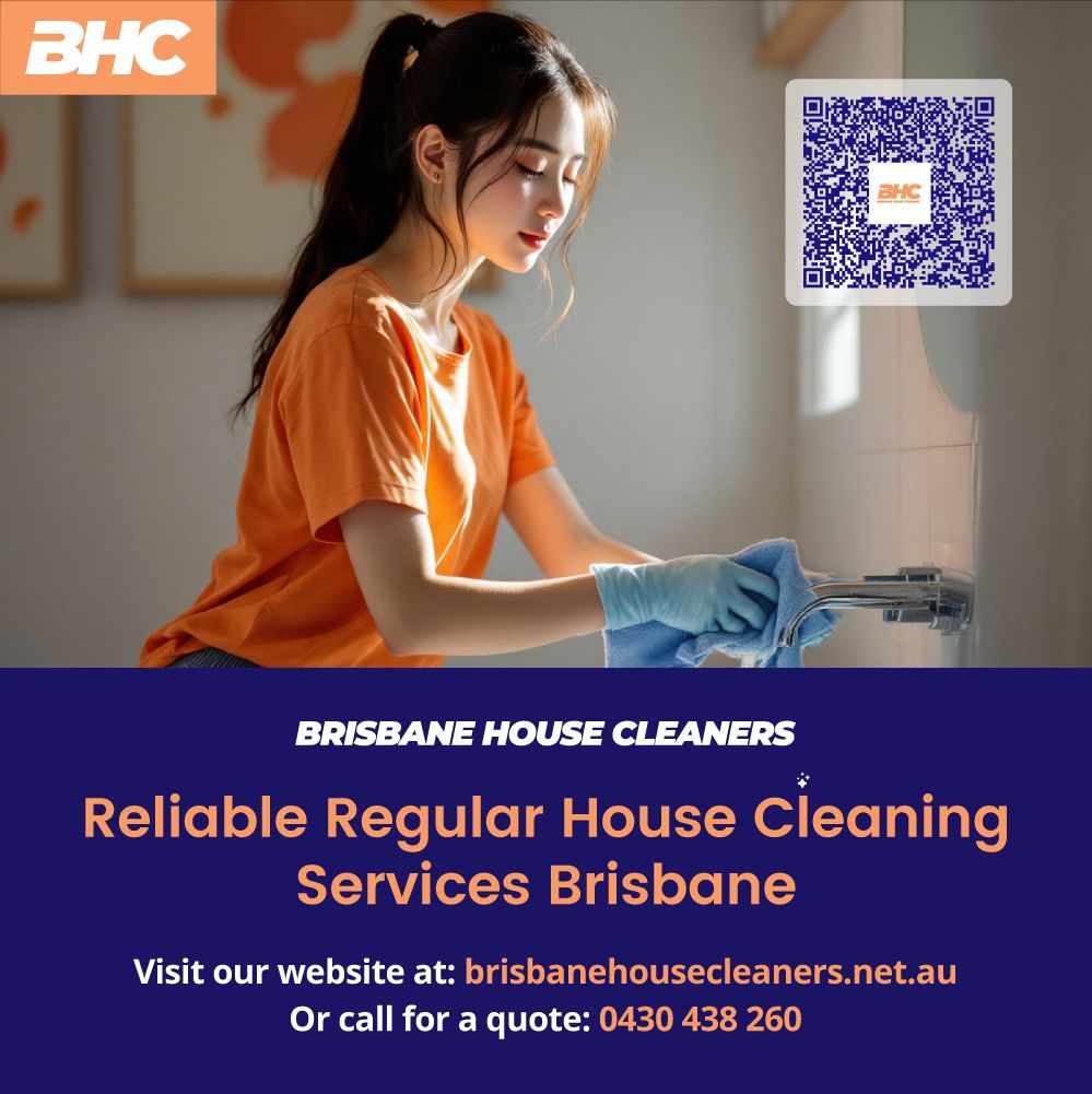 Reliable Regular House Cleaning Brisbane