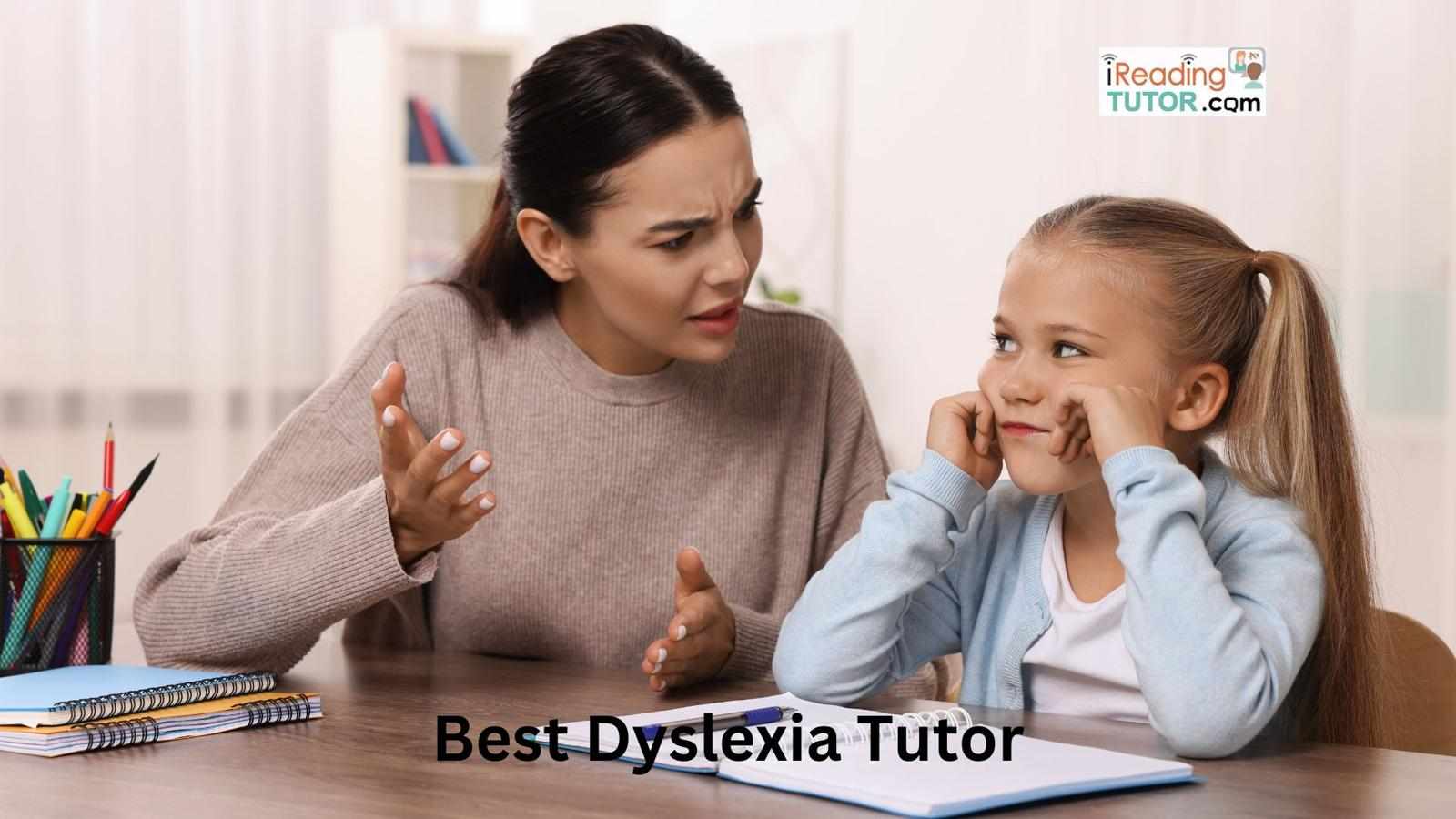 Best Dyslexia Tutor