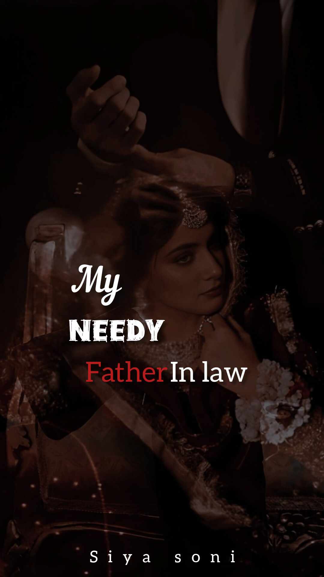 My Needy Father In Law