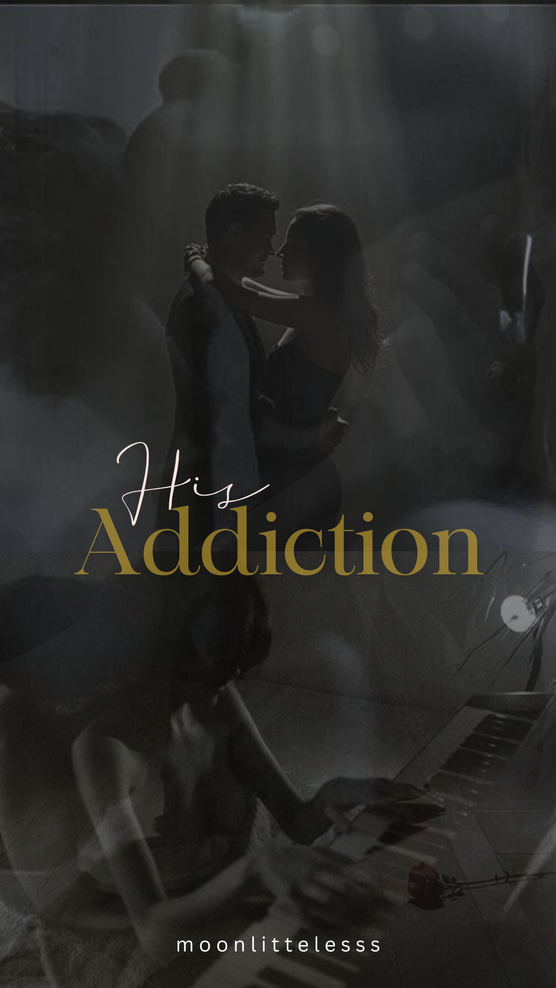 HIS ADDICTION