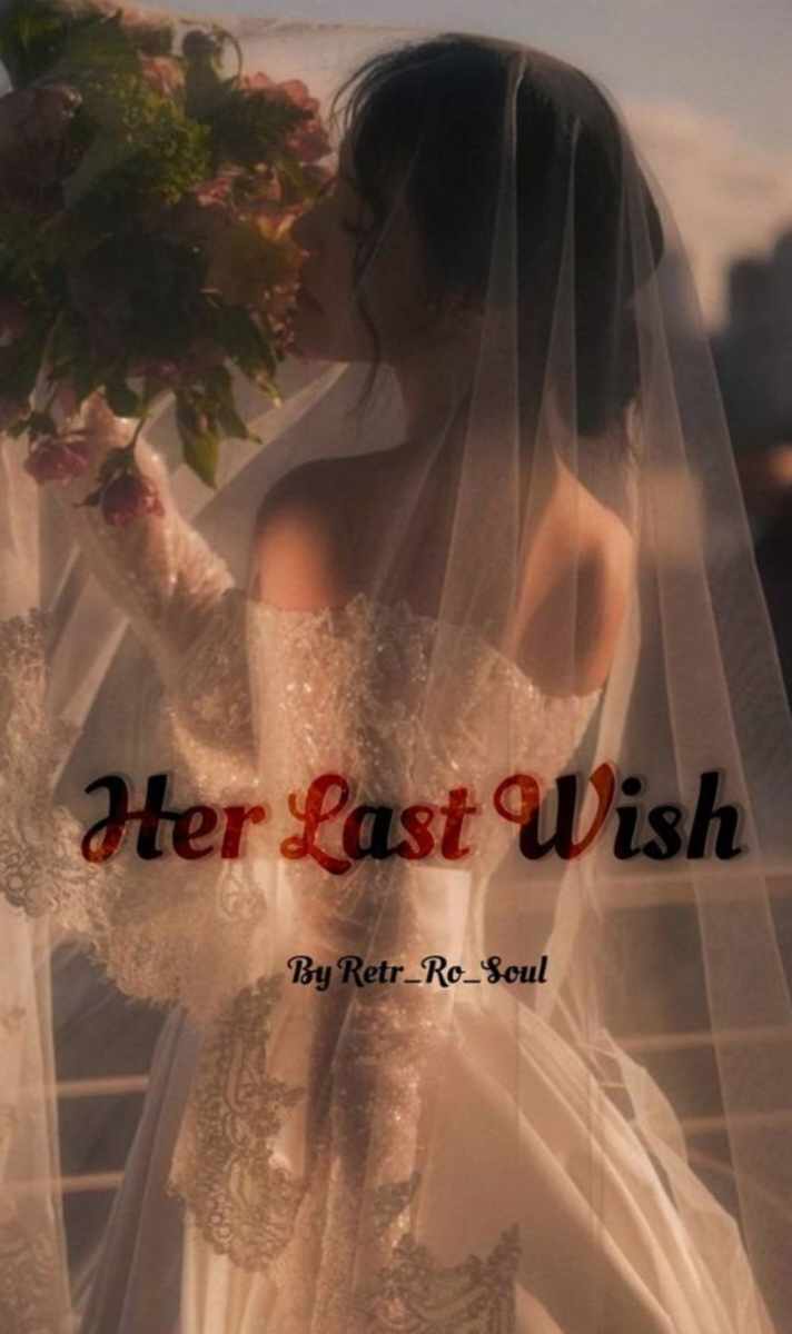 Her Last Wish