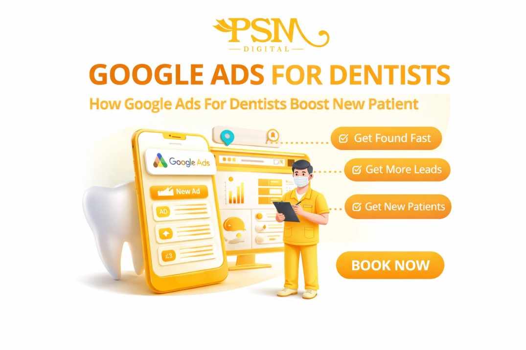 How Google Ads For Dentists Boost New Patient Bookings Fast?