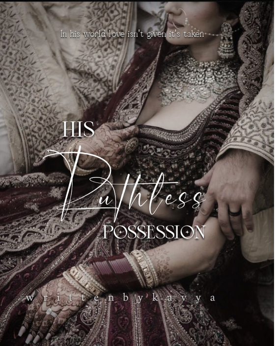 His Ruthless possession