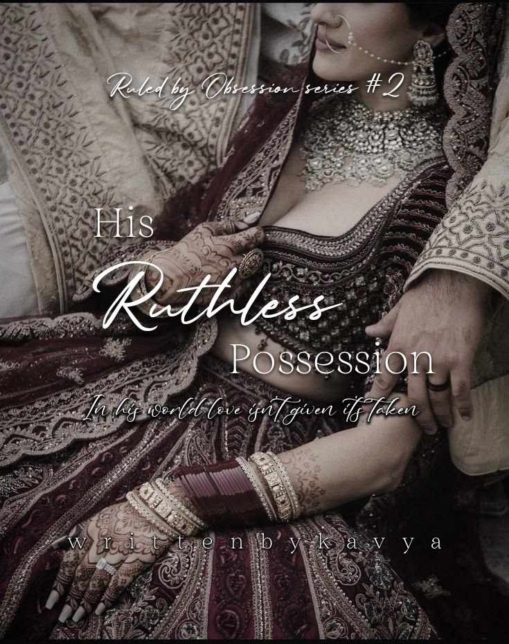His Ruthless Possession (Ruled by Obsession #2)