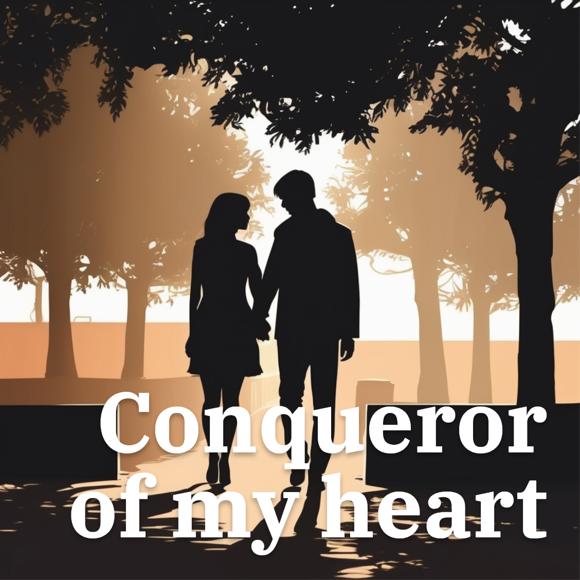 Conqueror of my heart