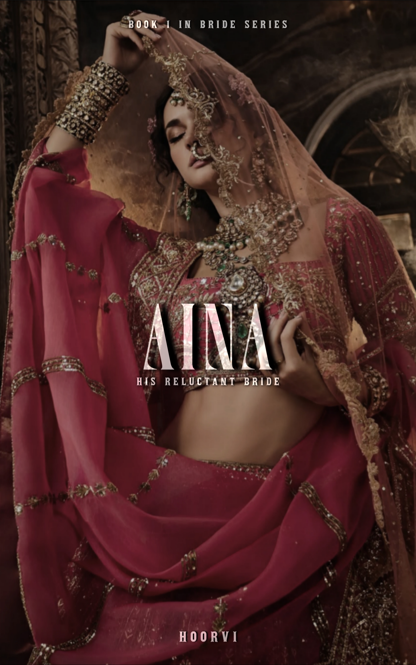 AINA : His Reluctant Bride