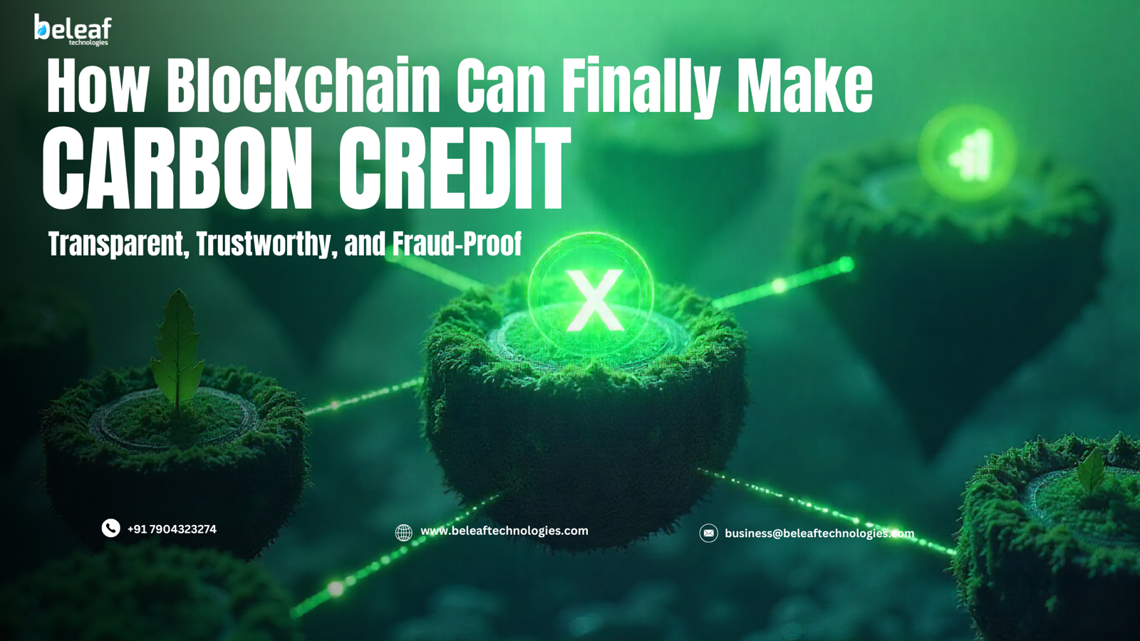 How Blockchain Can Finally Make Carbon Credits Transparent, Trustworthy, and Fra