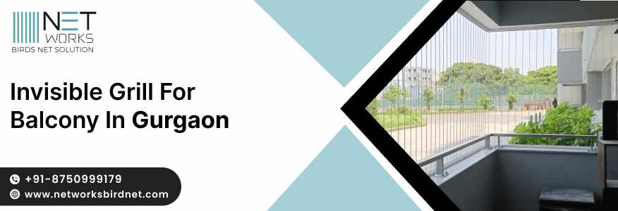 Invisible Grill for Balcony in Gurgaon