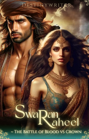 Chapter 5~ Shah Raheel, Chapter 6~ Vengeance