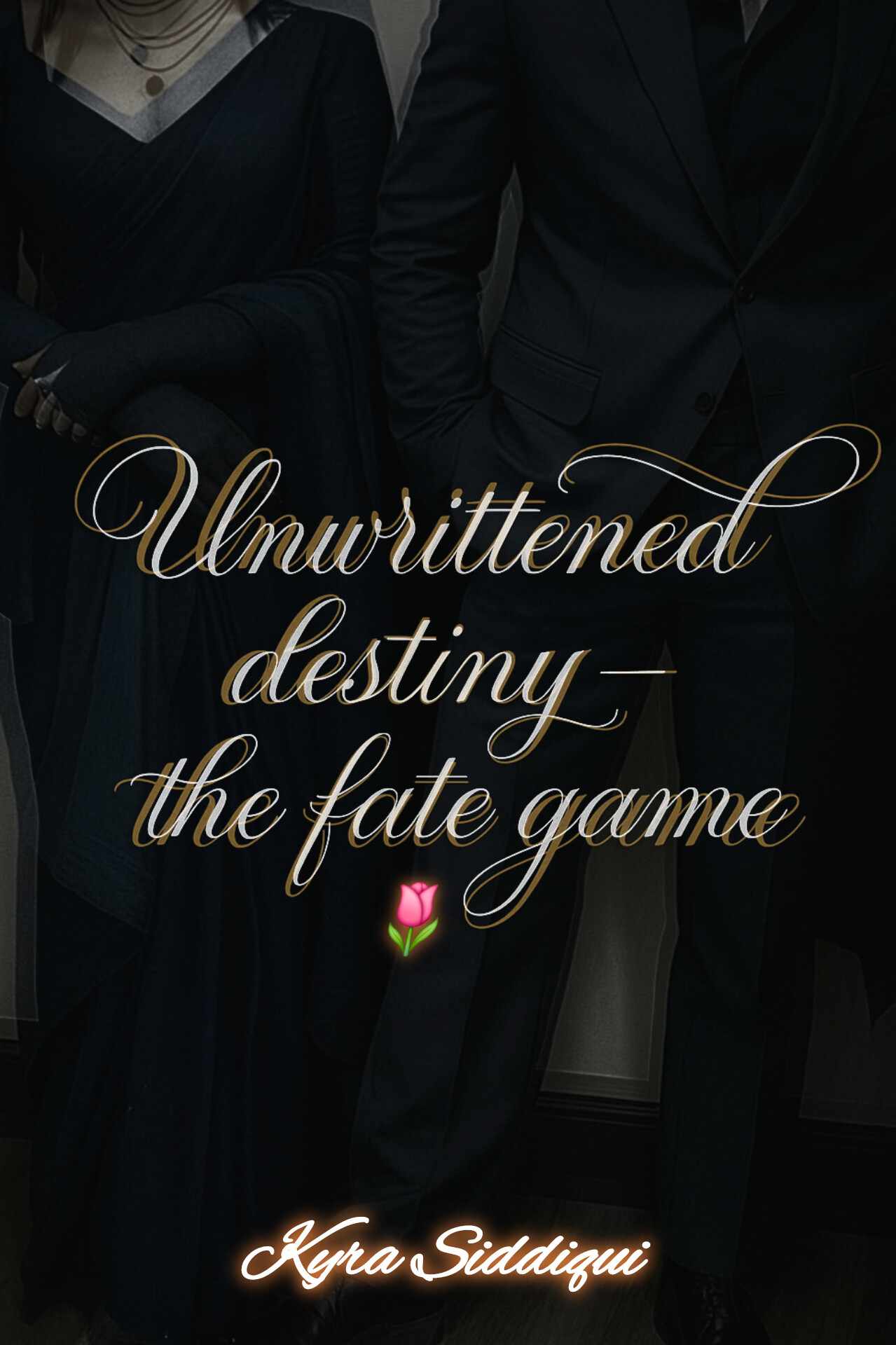 UNWRITTENED DESTINY ~ THE FATE GAME 🌷