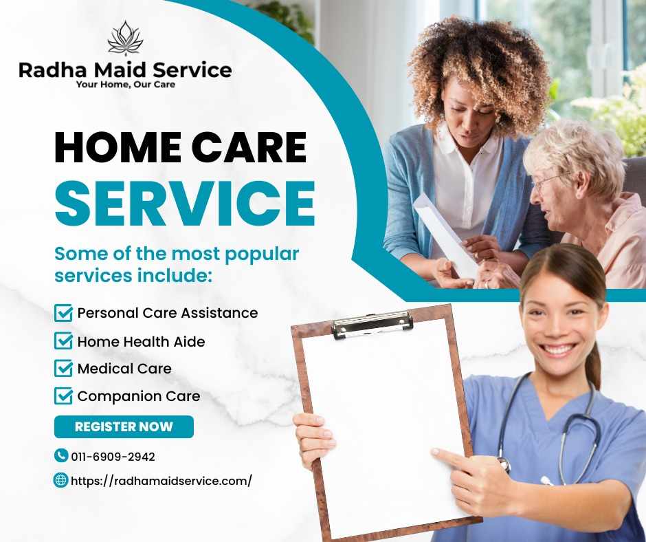 Why Choose Home Maid Services in New Delhi for Your Home?