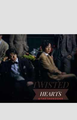 TWISTED HEARTS ~ TAEKOOK (18+)
