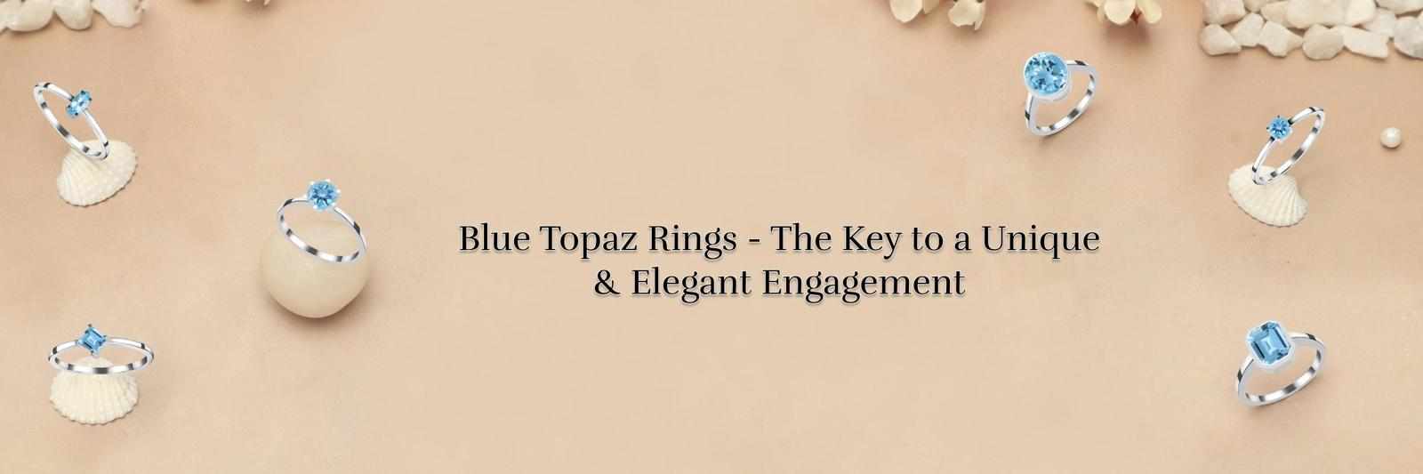 Choosing the Perfect Blue Topaz Engagement Ring: A Complete Guide