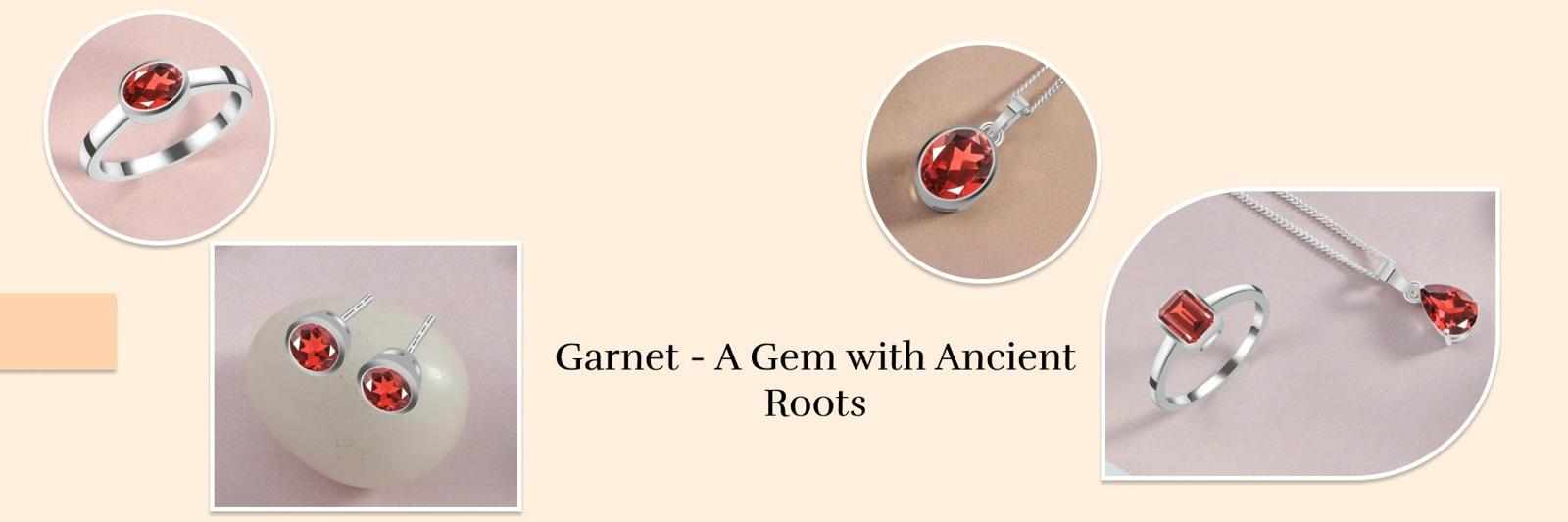 Garnet: Unveiling Its Rich History, Symbolism, and Healing Benefits