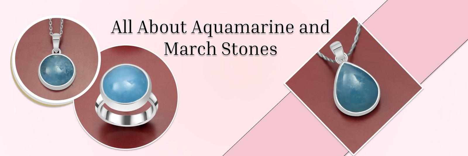 March Birthstones: An In-Depth Look at Aquamarine and Its Alternatives