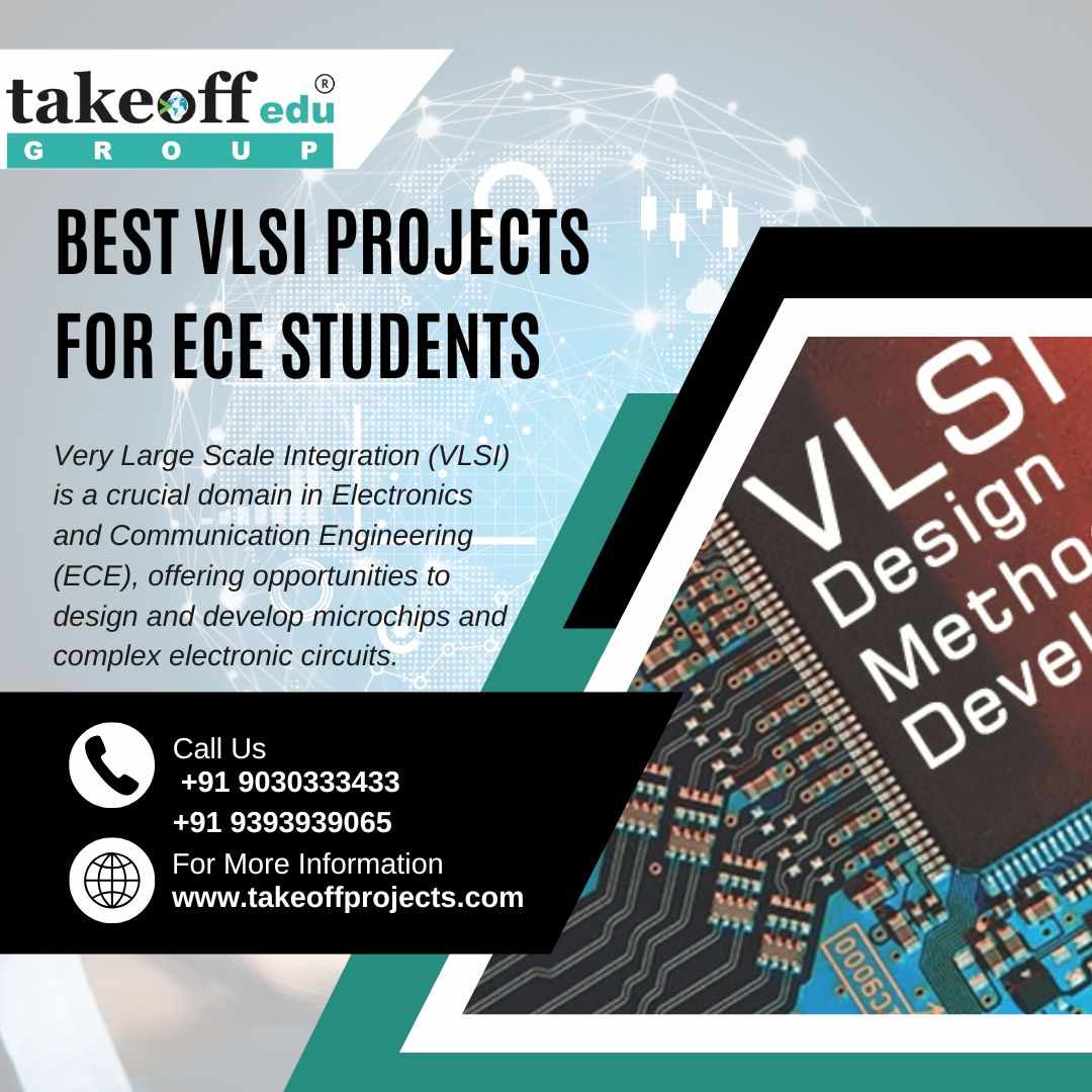Best VLSI Projects for ECE Students