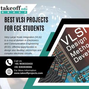 Best VLSI Projects for ECE Students