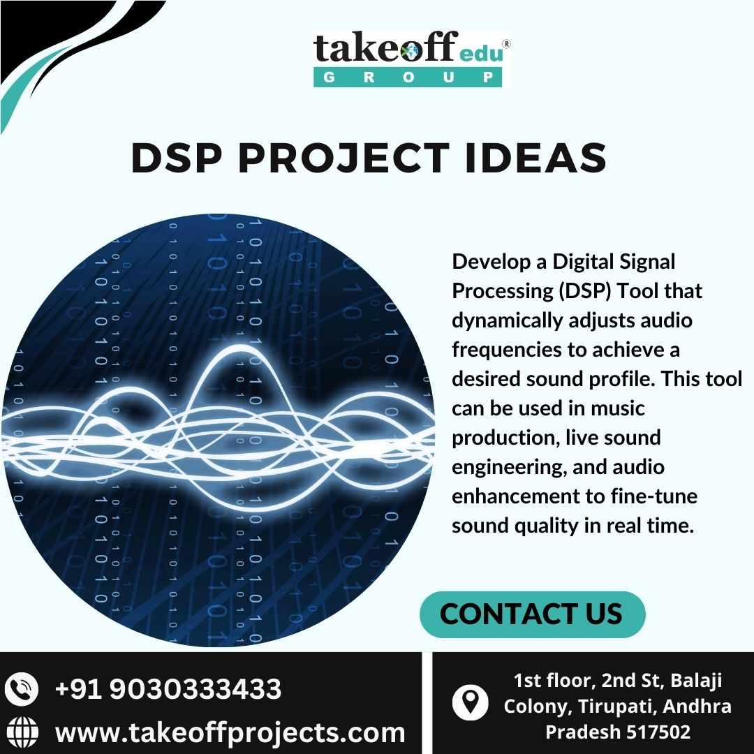DSP Project Ideas for Students and Engineers