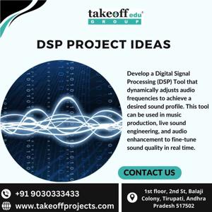 DSP Project Ideas for Students and Engineers