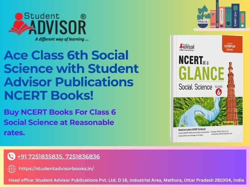 Student Advisor Publications - A Trusted Companion To Master Class 6 Social Science