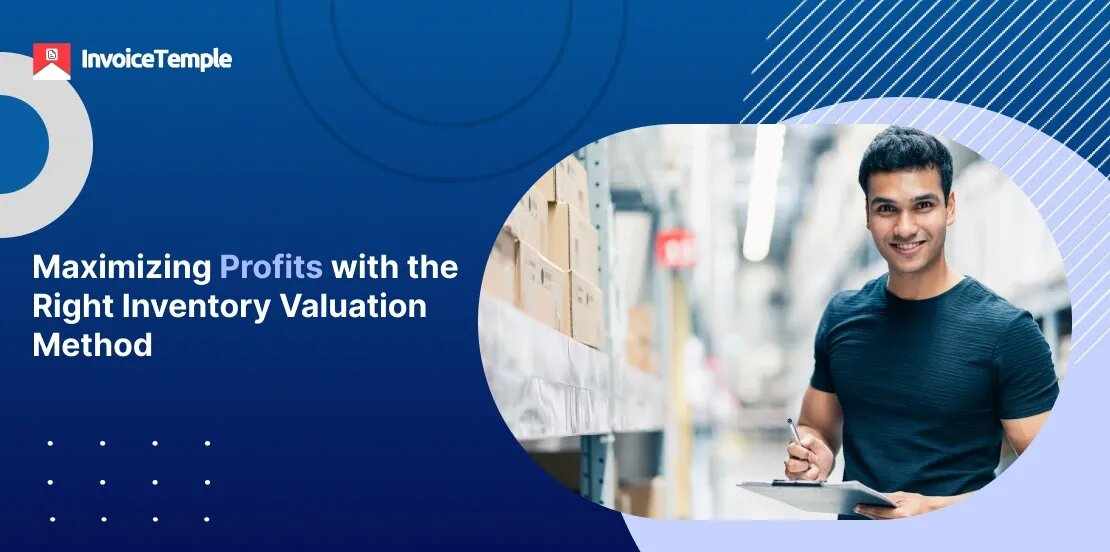 Maximizing Earnings Through Effective Inventory Valuation
