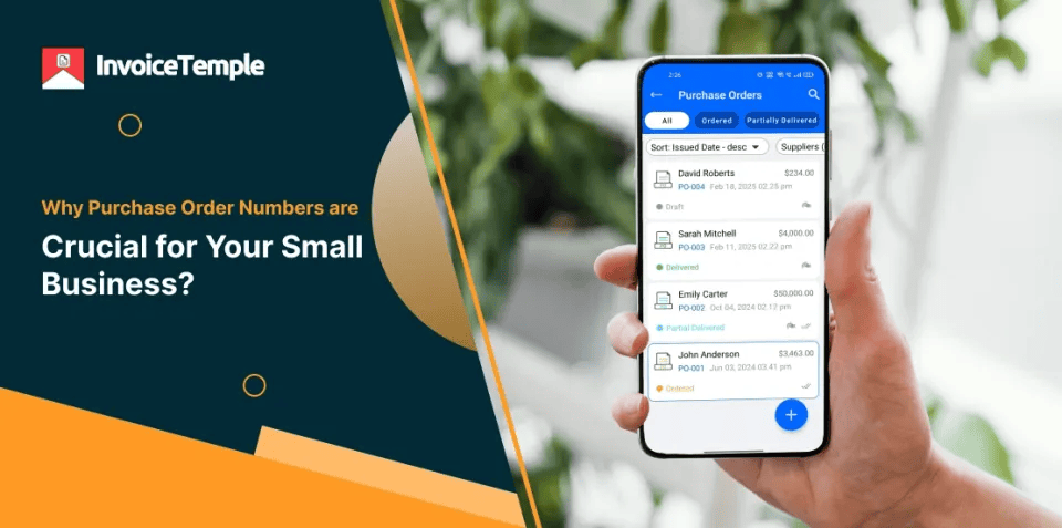 Why Purchase Order Numbers are Crucial for Your Small Business?