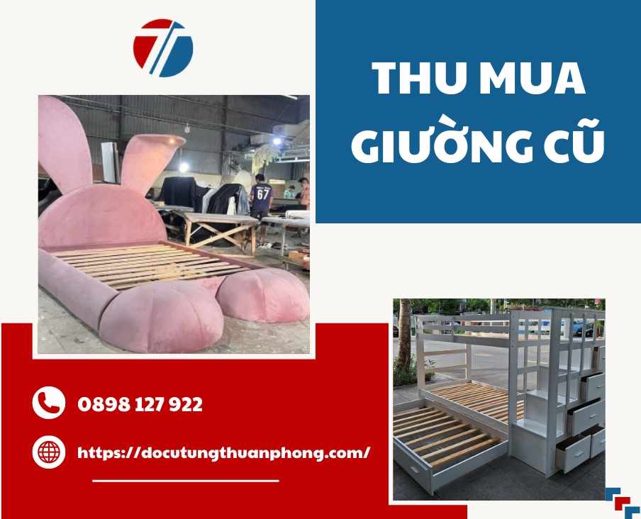 Thu mua giường cũ gỗ GIÁ CAO mọi kích thước