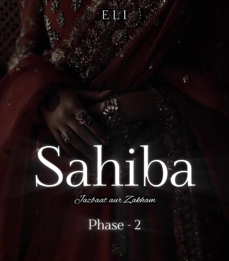 Sahiba ~ Jazbaat aur Zakham