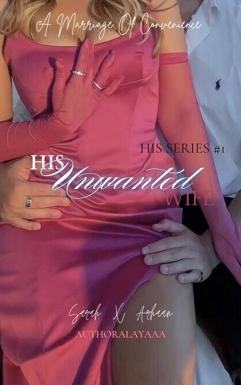 HIS UNWANTED WIFE